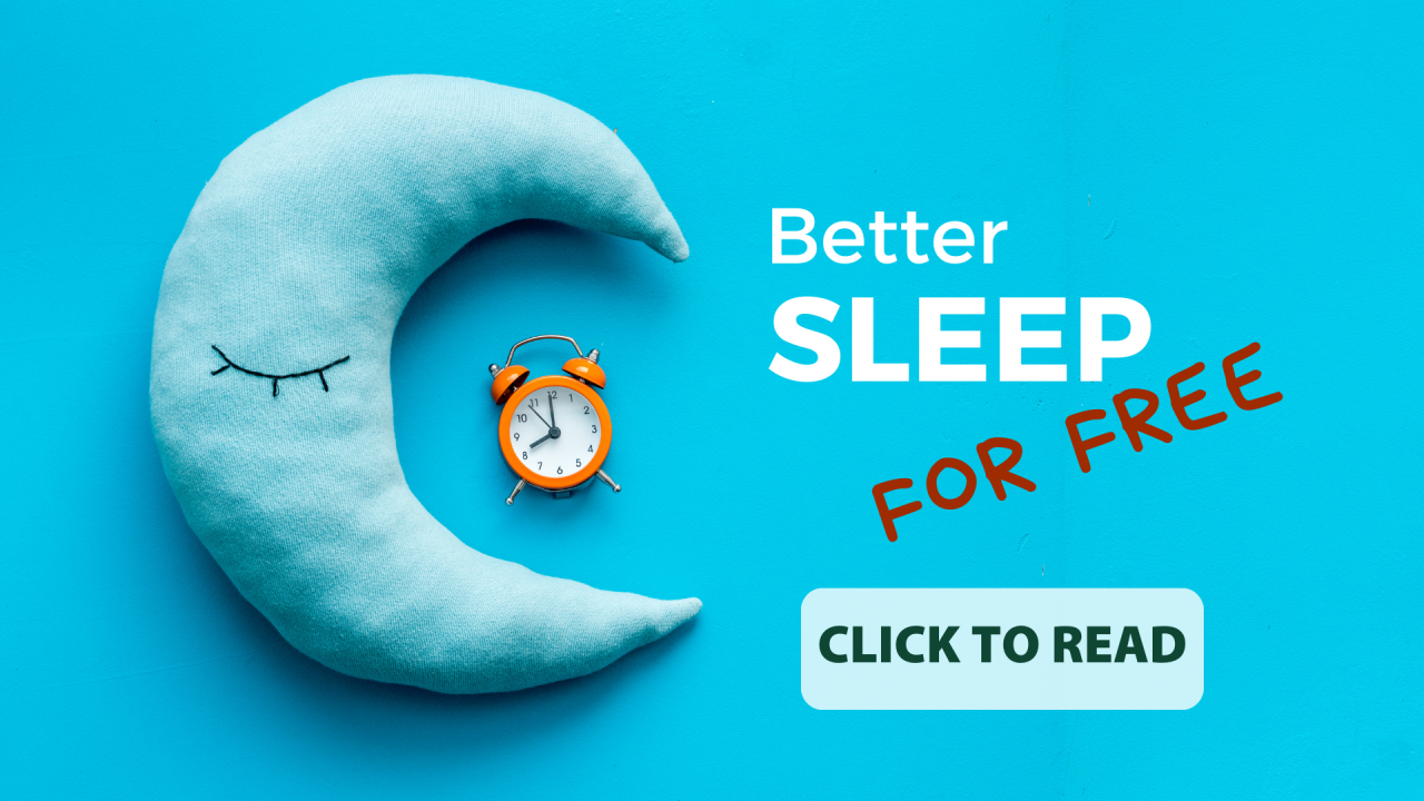 Better sleep - for free!